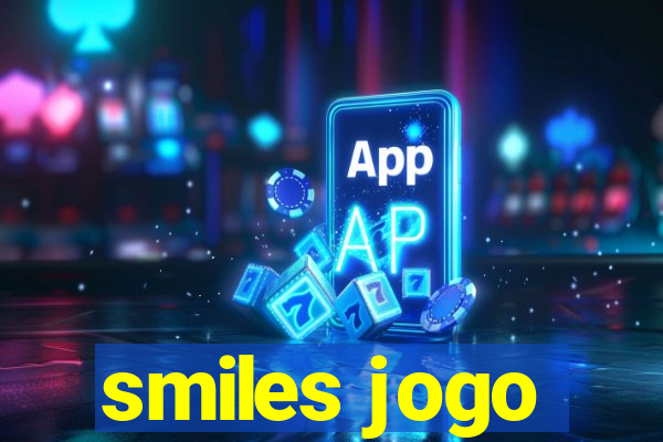 smiles jogo